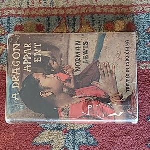 A DRAGON APPARENT TRAVELS IN INDO-CHINA BY NORMAN LEWIS